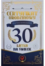 Karnet Certyfikat Urodzinowy 30 urodziny męskie