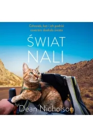 Świat Nali. Człowiek, kot i ich podróż rowerem dookoła świata