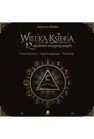 Wielka Księga 12 uwolnień energetycznych