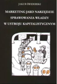 Marketing jako narzędzie sprawowania władzy