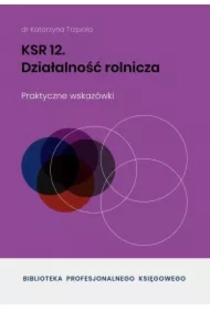 KSR 12 Działalność rolnicza