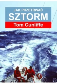 Jak przetrwać sztorm