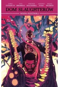 Dom Slaughterów T.5 Wojna Rzeźnika