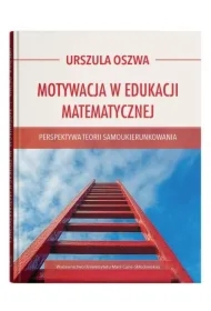 Motywacja w edukacji matematycznej