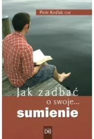 Jak zadbać o swoje... sumienie