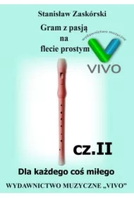 Gram z pasją na flecie prostym cz.2