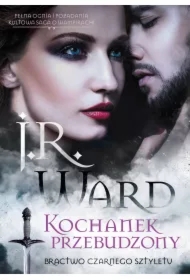 Kochanek przebudzony Bractwo Czarnego Sztyletu Tom 3