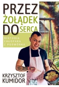 Przez żołądek do serca, historia chłopaka...