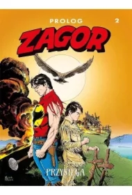 Zagor Prolog 2  Przysięga