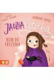 Jadzia Pętelka idzie do fryzjera