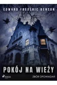 Pokój na wieży. Zbiór opowiadań
