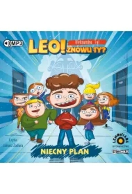 Niecny plan. Leo! Znowu ty?. Tom 1