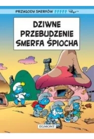Dziwne przebudzenie Smerfa Śpiocha. Przygody Smerfów. Tom 15