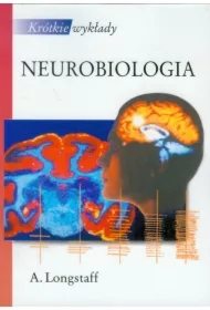 Krótkie wykłady. Neurobiologia