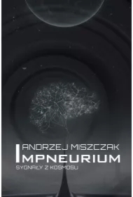 Impneurium. Sygnały z kosmosu