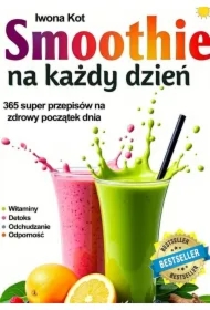 Smoothie na każdy dzień
