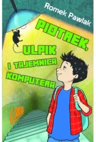 Piotrek, Ulpik i tajemnica komputera