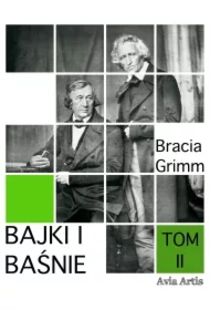 Bajki i baśnie. Tom II