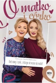 O matko i córko! Duet mamy i córki, z którym nie można się nudzić!