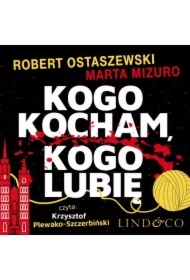 Kogo kocham, kogo lubię
