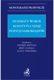 Dylematy wokół konstytucyjnej pozycji samorządów