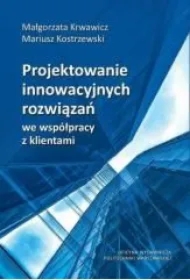 Projektowanie innowacyjnych rozwiązań...