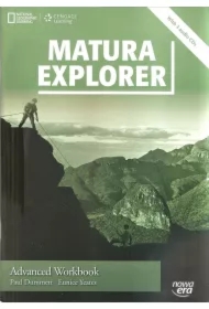 Matura Explorer Advanced 5. Zeszyt ćwiczeń z płytami audio CD do języka angielskiego dla szkół ponadgimnazjalnych. Zakres rozszerzony