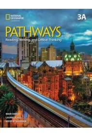 Pathways 3rd Edition 3. Reading, Writing, and Critical Thinking: Split Edition A with the Spark platform