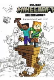 MINECRAFT Zrelaksuj się, odkrywaj i twórz! Oficjalna kolorowanka