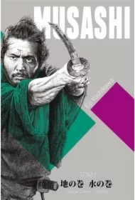 Zwoje Ziemi i Wody. Musashi. Tom 1