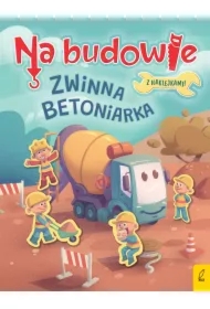 Zwinna betoniarka. Na budowie