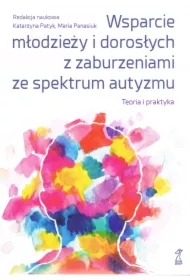 Wsparcie młodzieży i dorosłych z zaburzeniami..