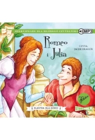 Romeo i Julia. Klasyka dla dzieci. William Szekspir. Tom 2
