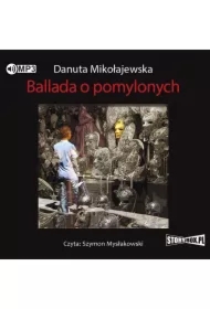 Ballada o pomylonych