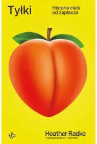 Tyłki. Historia ciała od zaplecza
