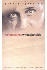 Rekonesanse Witkacjańskie