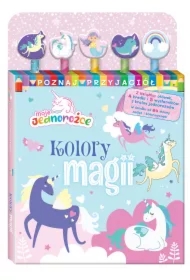 Moje Jednorożce Poznaj przyjaciół 1. Kolory magii