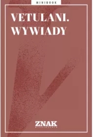 Vetulani. Wywiady