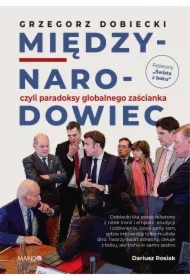 Międzynarodowiec, czyli paradoksy globalnego zaścianka