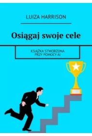 Osiągaj swoje cele