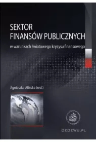 Sektor finansów publicznych w warunkach światowego kryzysu finansowego