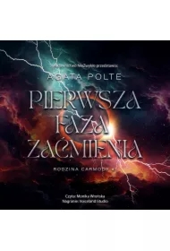 Pierwsza faza zaćmienia. Rodzina Carmody. Tom 1