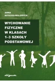 Wychowanie fizyczne w klasach 1-3 szkoły podstawowej