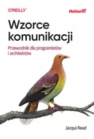 Wzorce komunikacji. Przewodnik dla programistów..