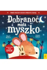 Dobranoc, mała myszko