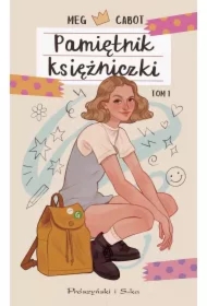 Pamiętnik księżniczki. Tom 1