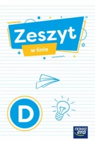 Szkoła na miarę zeszyt w linie D