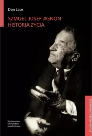 Szmuel Josef Agnon. Historia życia