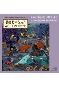 Rok w lesie. Czerwiec