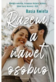 Razem, a nawet osobno